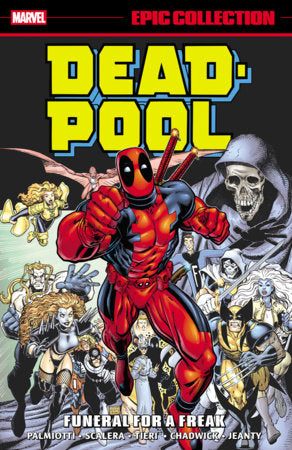 Deadpool Epic Collection: Funeral For A Freak | TPB - Graphic Novels - Image - Pop Weasel