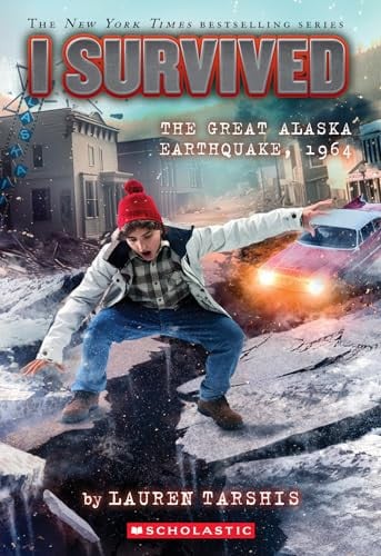I SURVIVED THE GREAT ALASKA EARTHQUAKE, 1964 (I SURVIVED - Childrens Books - Image - Pop Weasel
