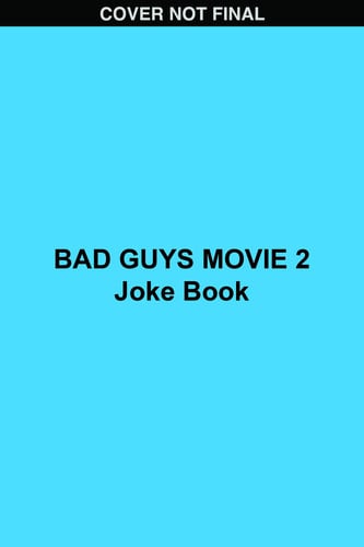 THE BAD GUYS 2: JOKE BOOK (DREAMWORKS) - Childrens Books - Image - Pop Weasel