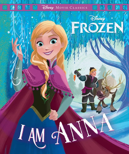 FROZEN: I AM ANNA (DISNEY: MOVIE CLASSICS) - Childrens Books - Image - Pop Weasel