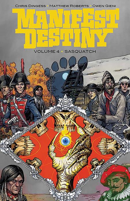 Manifest Destiny  | TPB Vol 04 Sasquatch image - Graphic Novels - Image - Pop Weasel