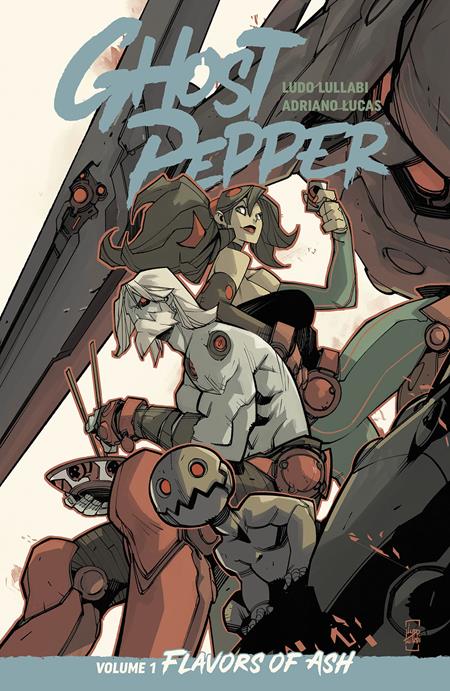 Ghost Pepper  | TPB Vol 1 Flavors Of Ash Ludo Lullabi - Graphic Novels - Image - Pop Weasel
