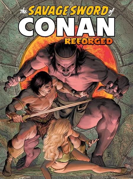 Savage Sword Of Conan Reforged #2  A Patrick Zircher
