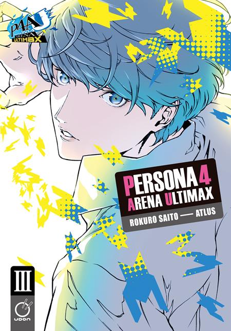 Persona 4 Arena Ultimax  | TPB Vol 03 (of 4) Previously Offered Thru Diamond