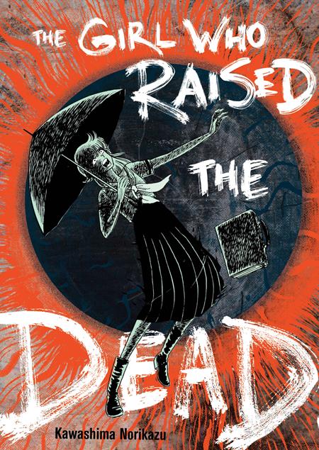 Girl Who Raised The Dead  | TPB - Graphic Novel - Image - Pop Weasel