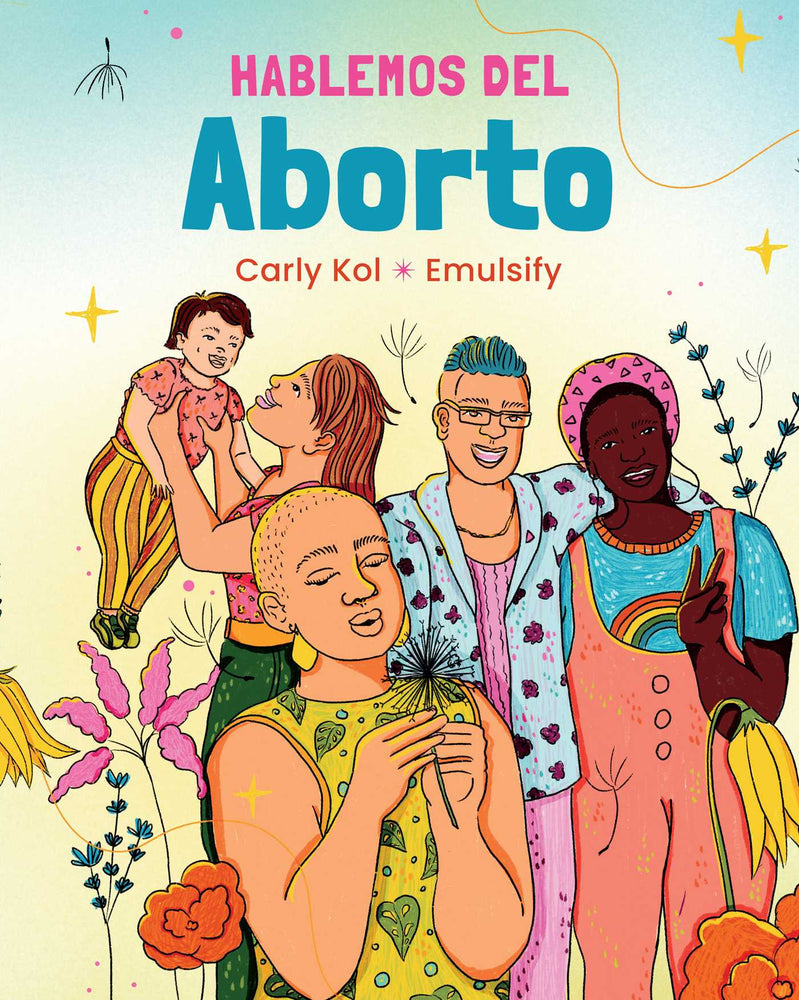 Hablemos del Aborto (Let's Talk About Abortion: Spanish Language Edition) image - Books - Image - Pop Weasel