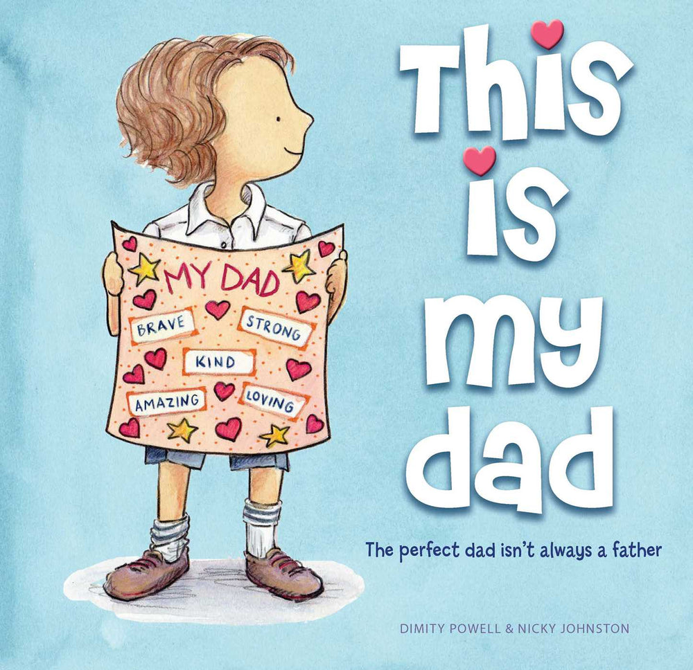 This Is My Dad: The Perfect Dad Isn't Always A Father - Childrens Books - Image - Pop Weasel