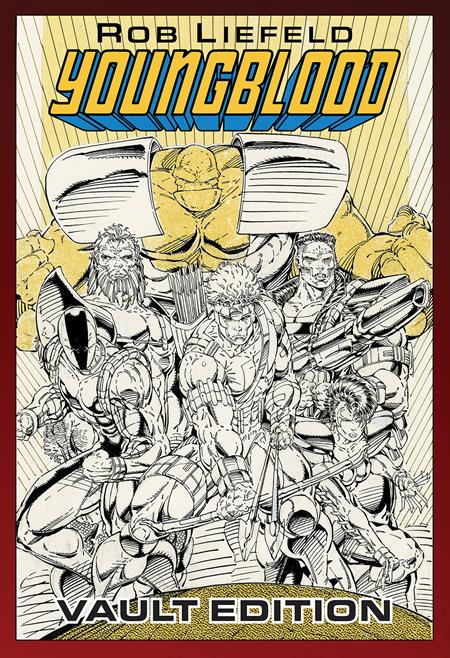 Youngblood Vault Edition  | Hardcover Vol 01 - Graphic Novels - Image - Pop Weasel