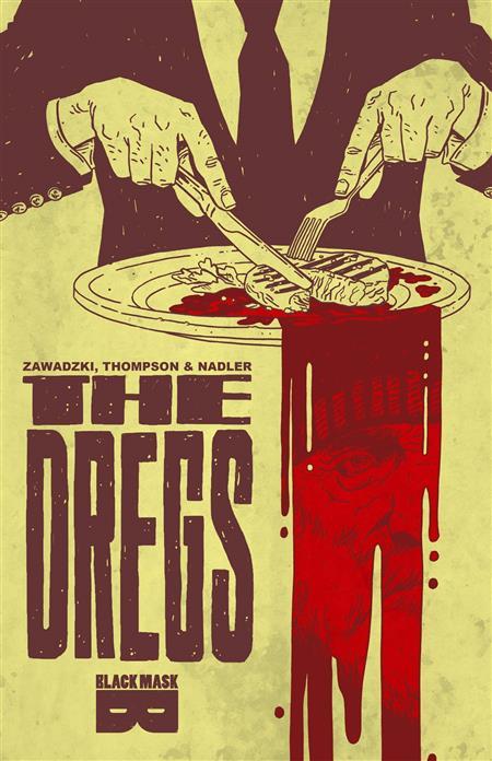 Dregs  | TPB (mr) Previously Offered Thru Other Distributors - Collected - Image - Pop Weasel