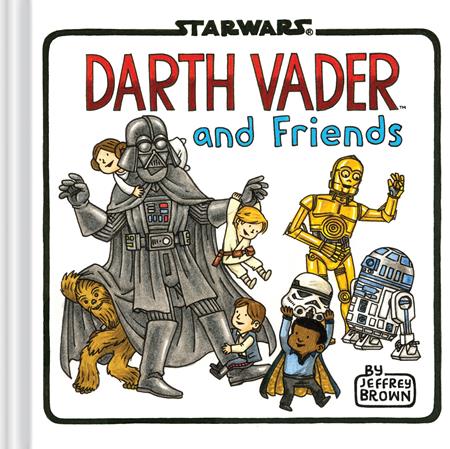 Star Wars Darth Vader And Friends  | Hardcover Previously Offered Thru Other Distributors - Collected - Image - Pop Weasel