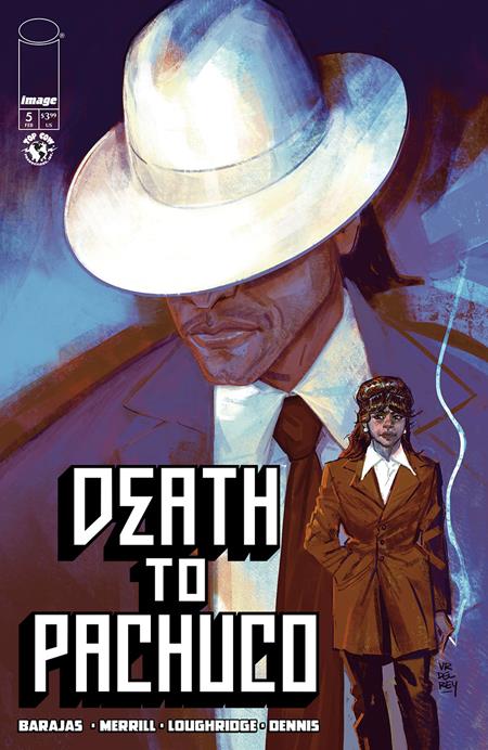 Death To Pachuco - Comics - Image - Pop Weasel