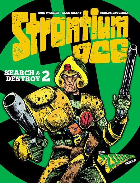 Strontium Dog Search & Destroy  | Hardcover Vol 02 Previously Offered Thru Other Distributors - Graphic Novels - Image - Pop Weasel