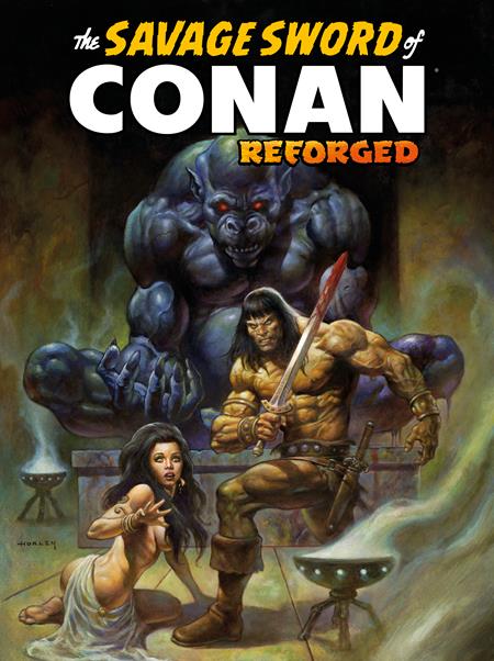 Savage Sword Of Conan Reforged #3  C Alex Horley Foil Trade Var