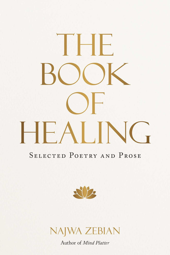 The Book of Healing: Selected Poetry and Prose - Books - Image - Pop Weasel