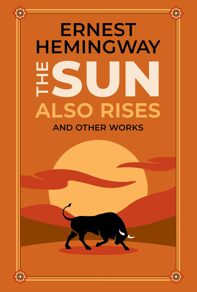 The Sun Also Rises and Other Works (Deluxe Leatherbound Edition) - Books - Image - Pop Weasel