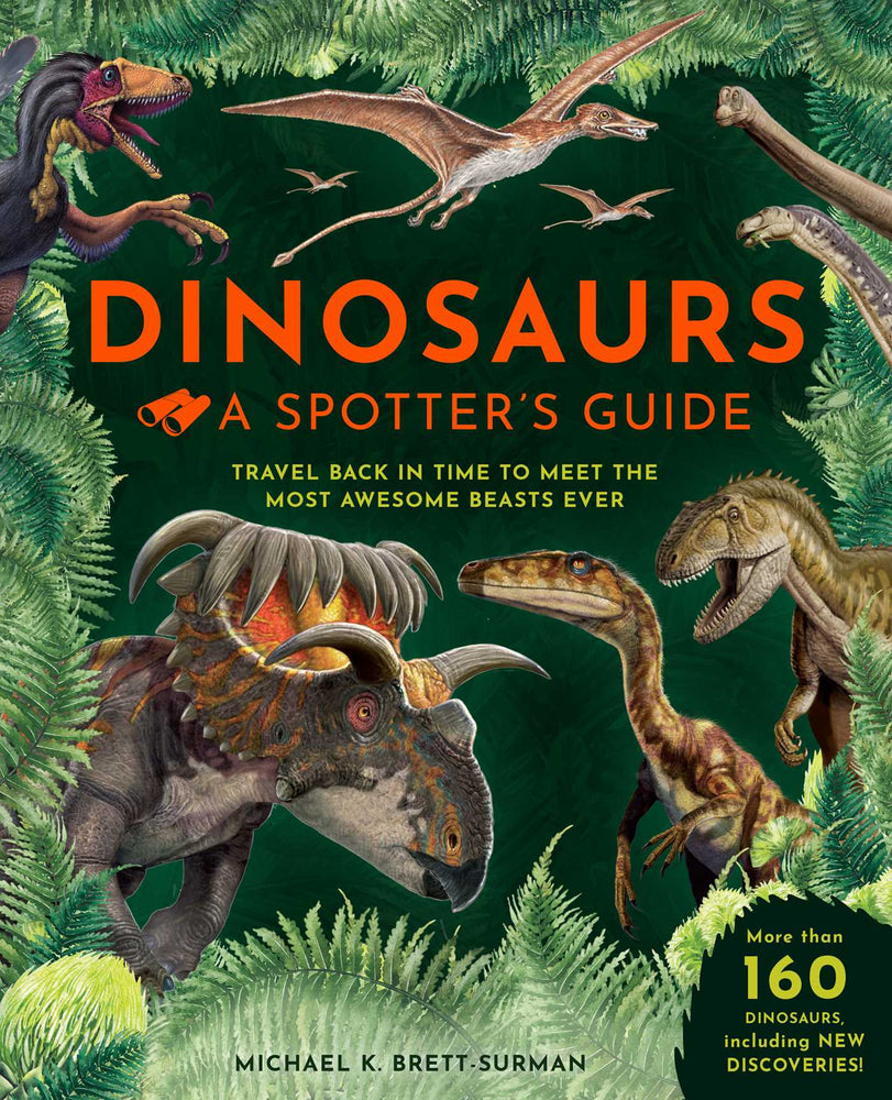 Dinosaurs: A Spotter's Guide - Childrens Books - Image - Pop Weasel