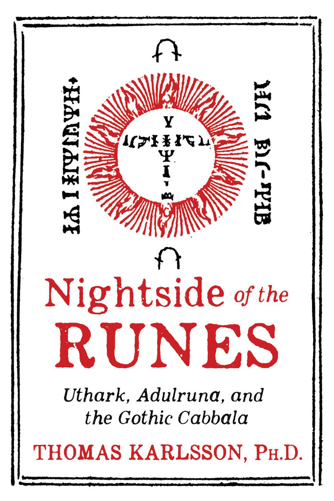 Nightside of the Runes: Uthark, Adulruna, and the Gothic Cabbala - Books - Image - Pop Weasel