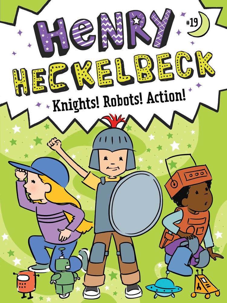 Henry Heckelbeck Knights! Robots! Action! image - Childrens Books - Image - Pop Weasel