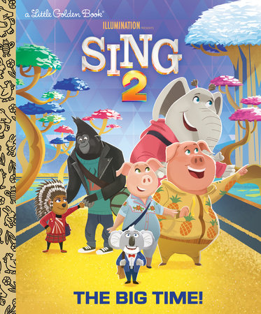 The Big Time! (Illumination's Sing 2) | Hardcover - Graphic Novels - Image - Pop Weasel