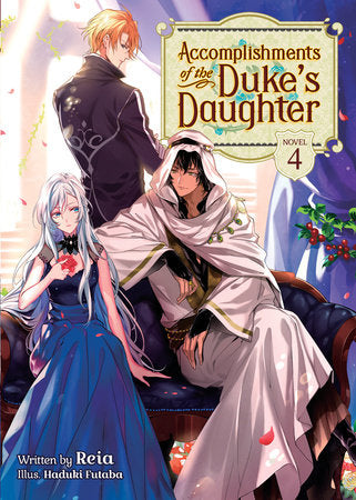 Accomplishments of the Duke's Daughter (Light Novel) Vol. 4 | TPB - Manga - Image - Pop Weasel