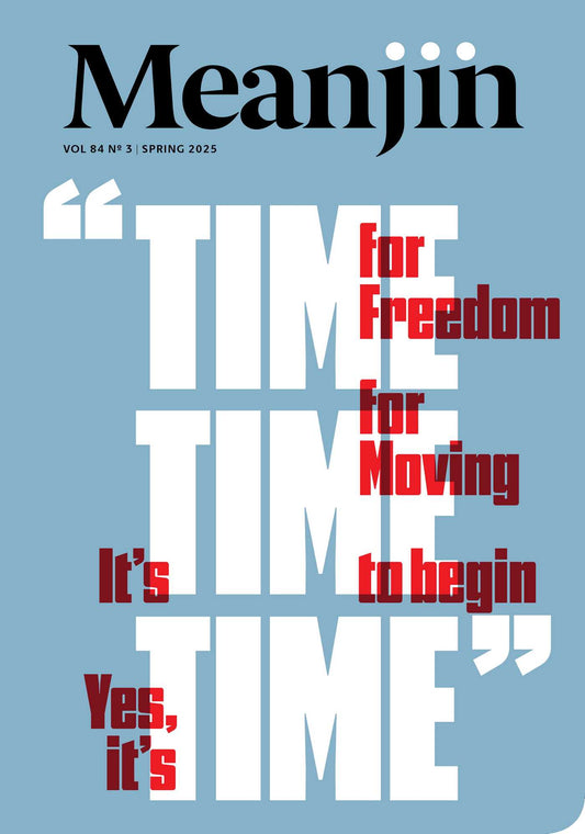 Meanjin 84.3 Spring 2025 image