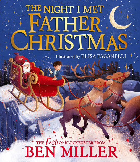 The Night I Met Father Christmas The perfect festive family gift from the King of Christmas image