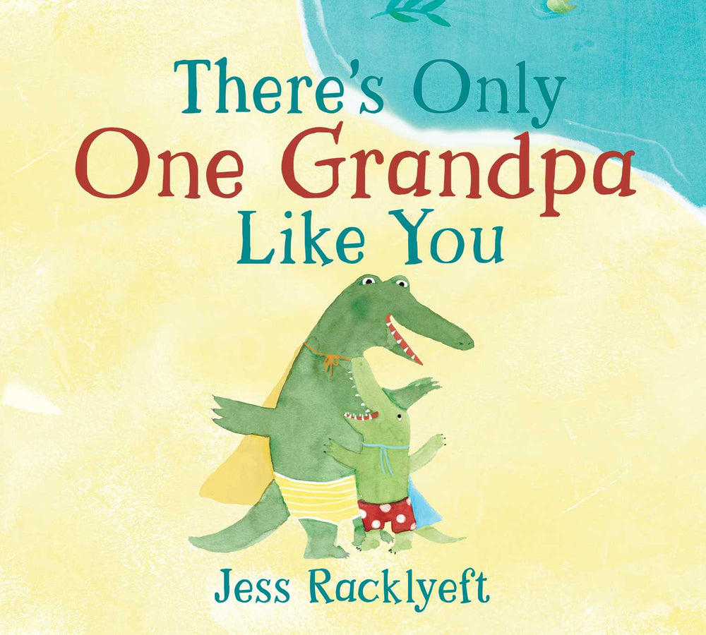 There's Only One Grandpa Like You image - Childrens Books - Image - Pop Weasel