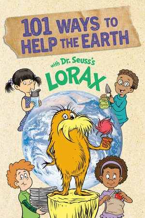 101 Ways to Help the Earth with Dr. Seuss's Lorax | TPB - Graphic Novels - Image - Pop Weasel