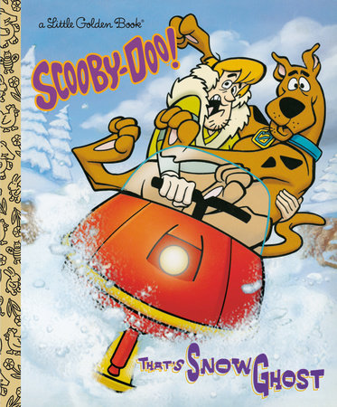 That's Snow Ghost (Scooby-Doo) | Hardcover