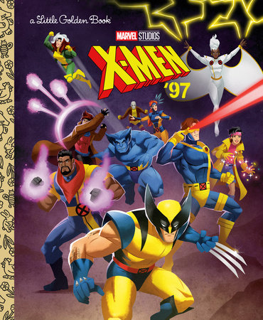 Marvel Studios' X-Men '97 Little Golden Book (Marvel) | Hardcover
