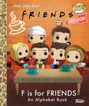 F is for Friends: An Alphabet Book (Funko Pop!) | Hardcover - Graphic Novels - Image - Pop Weasel