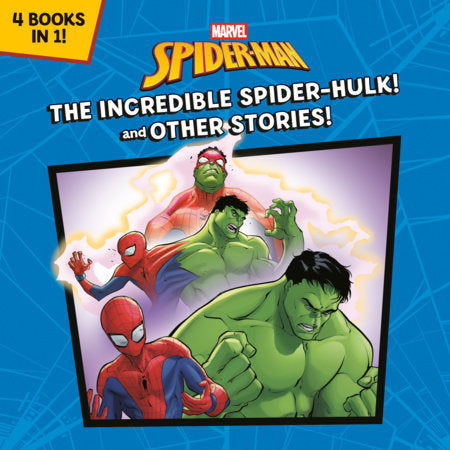 The Incredible Spider-Hulk! And Other Stories! (Marvel Spider-Man) - Graphic Novels - Image - Pop Weasel