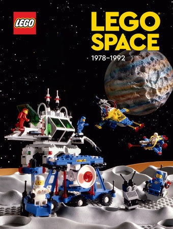 LEGO Space: 1978 - 1992 | Hardcover