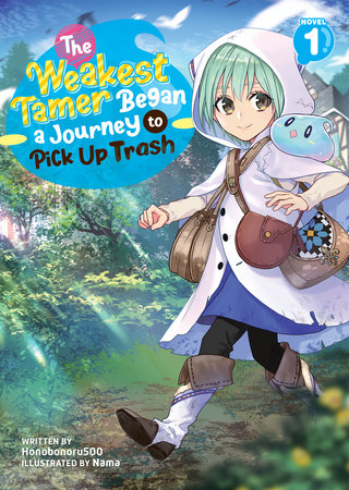 The Weakest Tamer Began a Journey to Pick Up Trash (Light Novel) Vol. 1 | TPB - Manga - Image - Pop Weasel