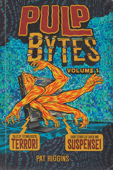 Pulp Bytes  | TPB Vol 1 - Image - Graphic Novels - Image - Pop Weasel