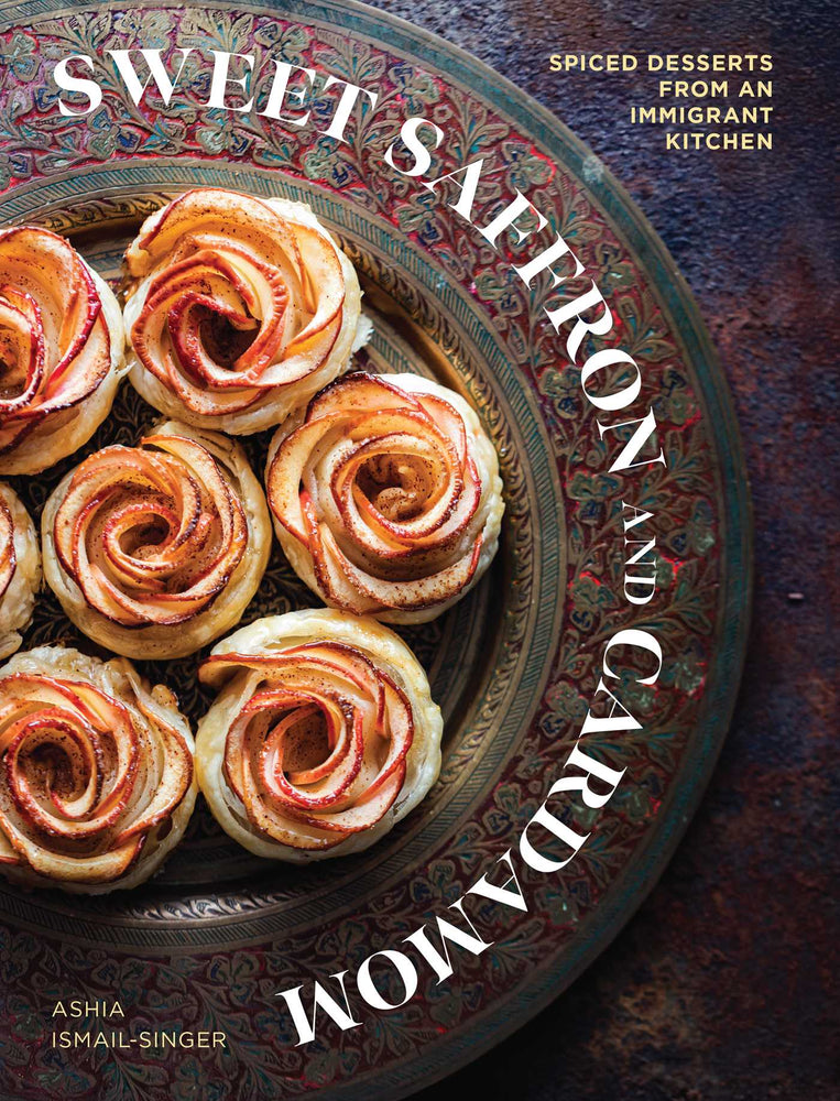 Sweet Saffron and Cardamom Spiced Desserts from an Immigrant Kitchen image - Books - Image - Pop Weasel
