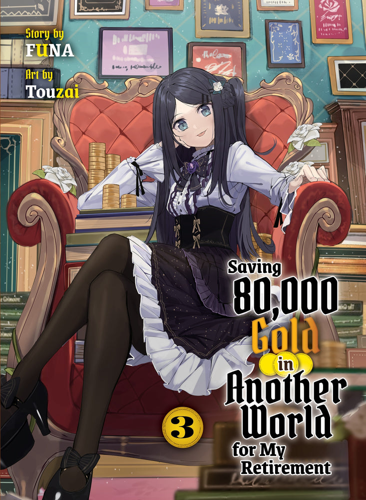 Pop Weasel Image of Saving 80,000 Gold in Another World for my Retirement, Vol. 03 (light novel) - Manga - Image - Pop Weasel