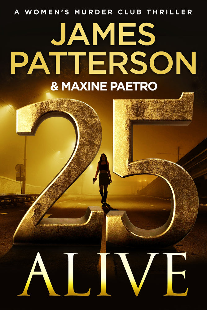 25 Alive (Women's Murder Club 25) - Books - Image - Pop Weasel