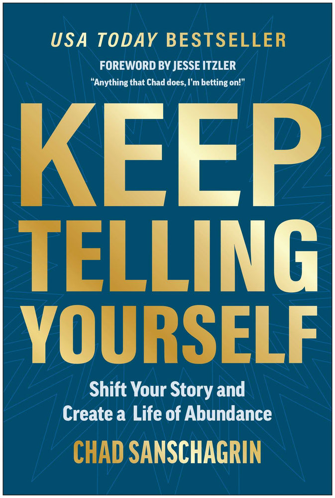 Keep Telling Yourself  Shift Your Story and Create a Life of Abundance	 image - Books - Image - Pop Weasel