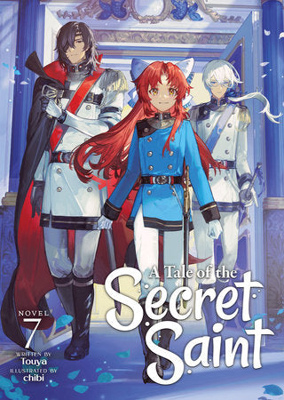 A Tale of the Secret Saint (Light Novel) Vol. 7 - Manga - Image - Pop Weasel