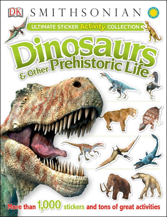 Ultimate Sticker Activity Collection: Dinosaurs and Other Prehistoric Life image