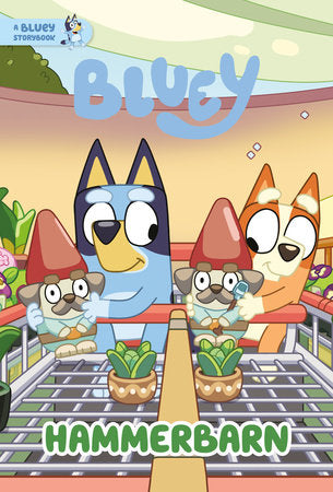 Hammerbarn: A Bluey Storybook | Hardcover - Graphic Novels - Image - Pop Weasel