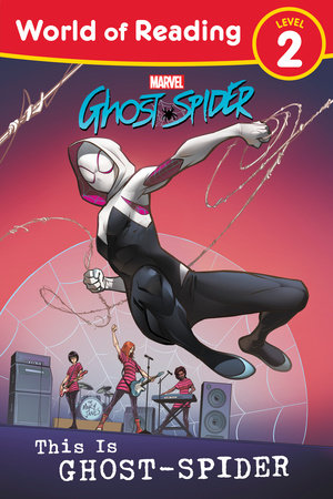 World of Reading: This is Ghost-Spider | TPB
