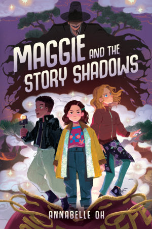 Maggie and the Story Shadows | Hardcover