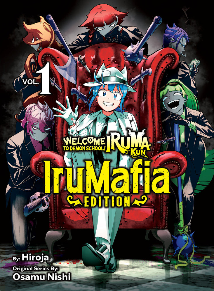Welcome to Demon School! Iruma-kun: IruMafia Edition 1 - Image - Manga - Image - Pop Weasel
