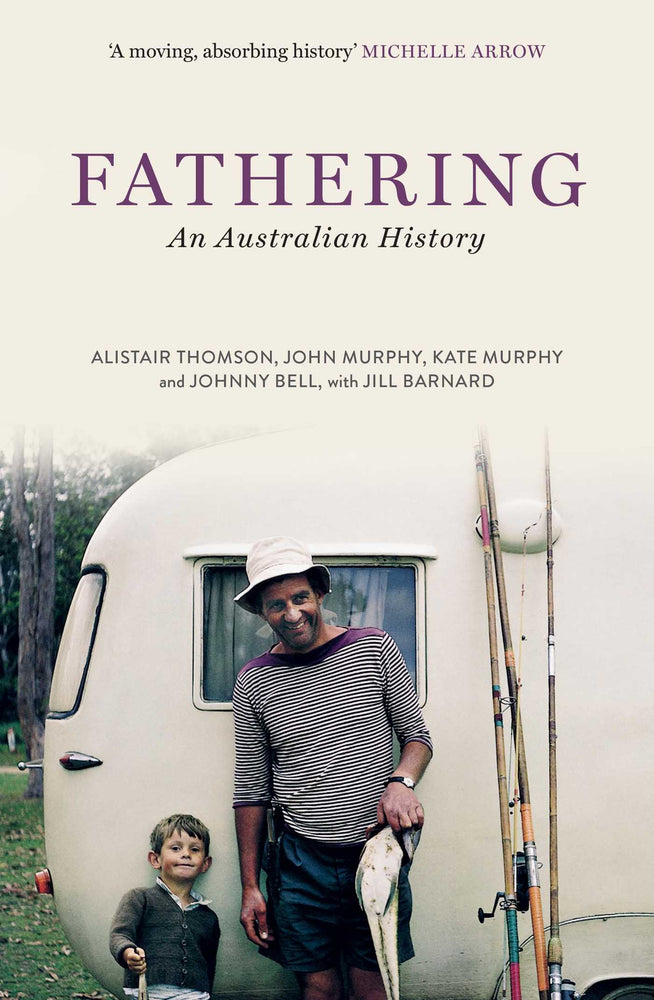 Fathering An Australian History image - Books - Image - Pop Weasel