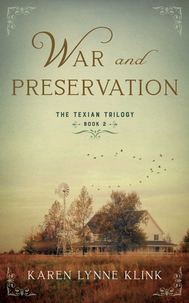War and Preservation Book 2 of The Texian Trilogy image - Books - Image - Pop Weasel
