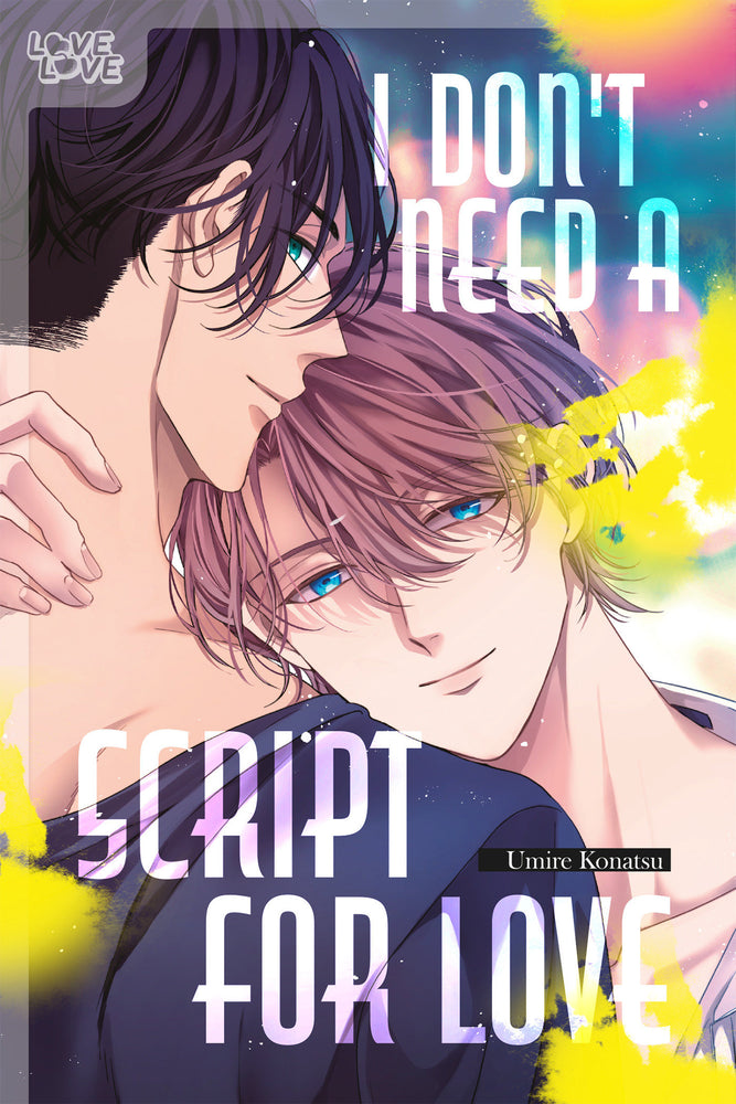 I Don't Need a Script for Love image - Manga - Image - Pop Weasel