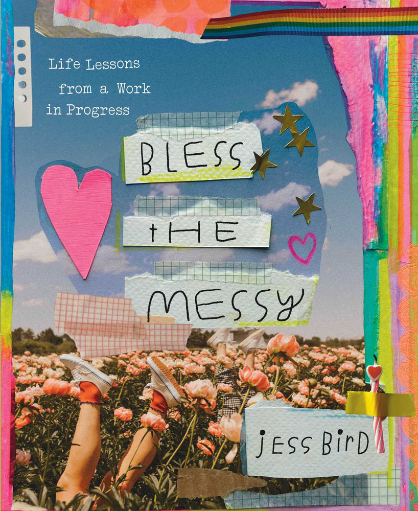 Bless the Messy Life Lessons from a Work in Progress image - Books - Image - Pop Weasel