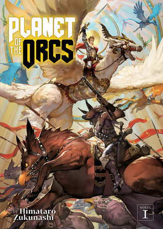 Planet of the Orcs (Light Novel) Vol. 1 | TPB - Manga - Image - Pop Weasel